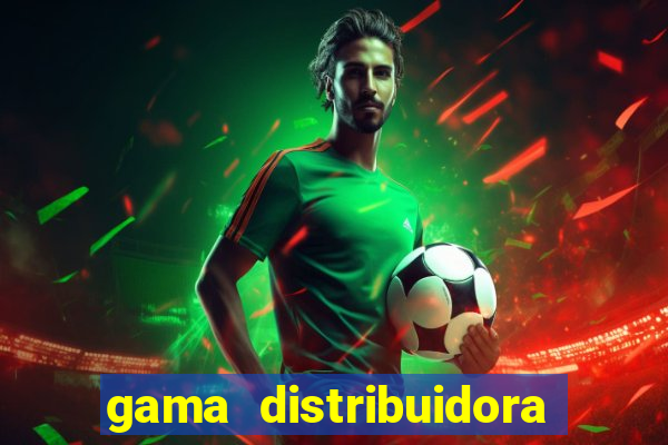 gama distribuidora pedido eletrônico
