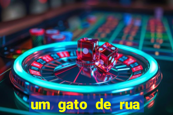 um gato de rua chamado bob filme completo dublado