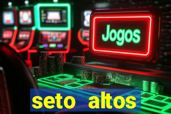seto altos parâmetros para mim e para os outros