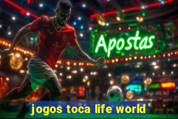 jogos toca life world