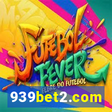 939bet2.com