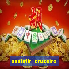 assistir cruzeiro ao vivo futemax
