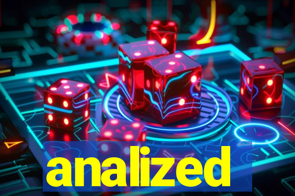analized