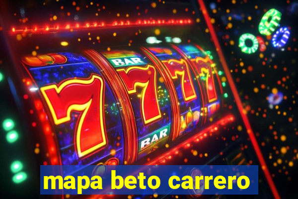 mapa beto carrero