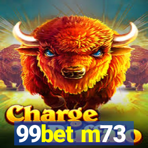 99bet m73