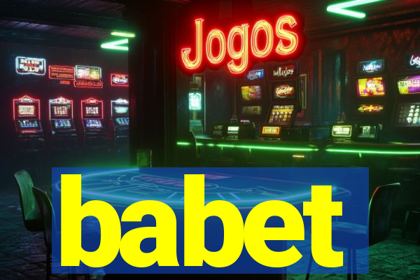 babet