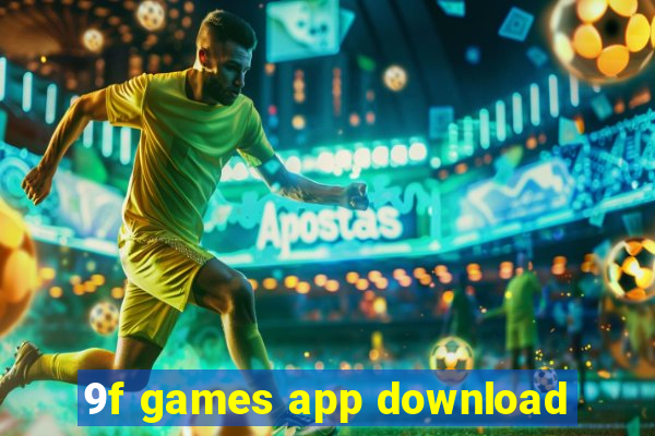 9f games app download