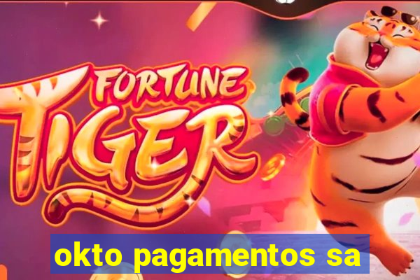 okto pagamentos sa