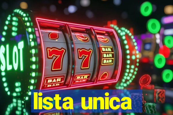 lista unica