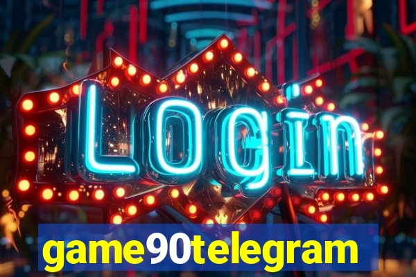 game90telegram