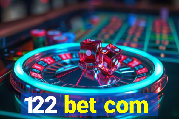122 bet com