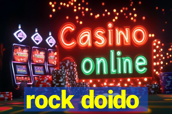 rock doido