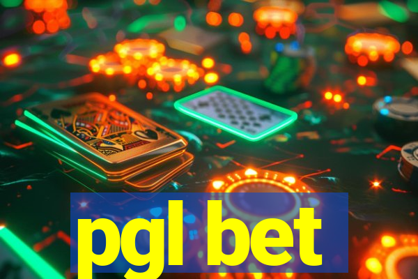 pgl bet