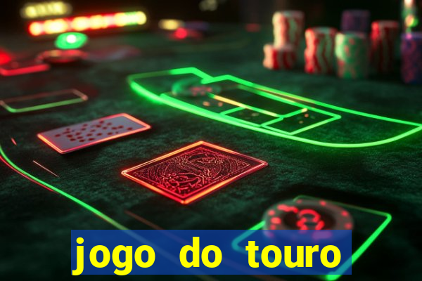 jogo do touro plataforma nova