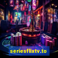 seriesflixtv.to