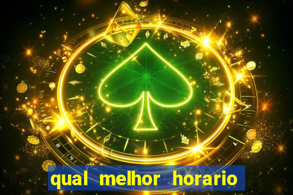 qual melhor horario para jogar big bass bonanza