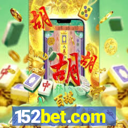 152bet.com