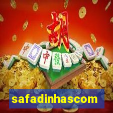 safadinhascom