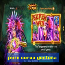 porn coroa gostosa