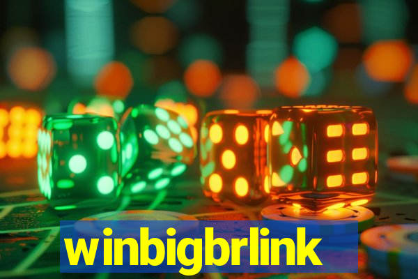 winbigbrlink