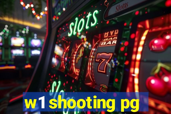 w1 shooting pg