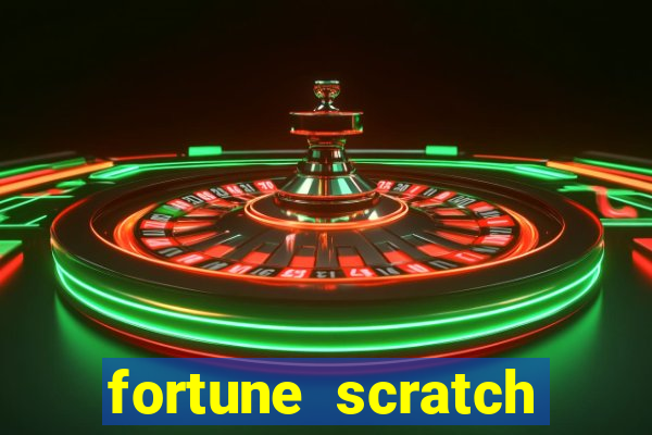 fortune scratch life paga mesmo