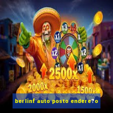 berlinf auto posto endere?o