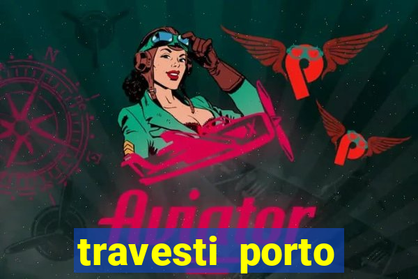 travesti porto velho fatal model