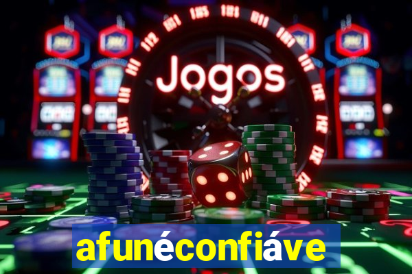 afunéconfiável