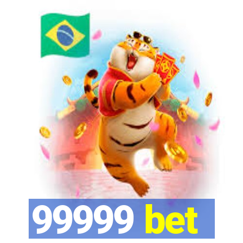 99999 bet
