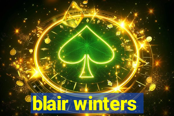 blair winters