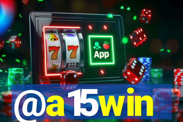 @a15win