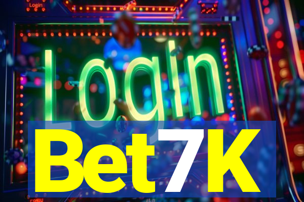 Bet7K