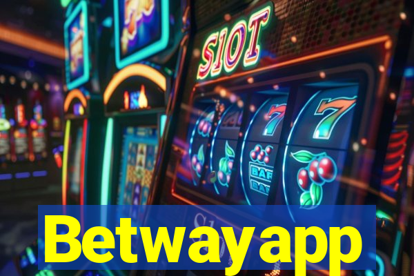Betwayapp