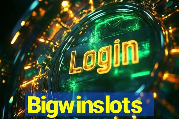 Bigwinslots