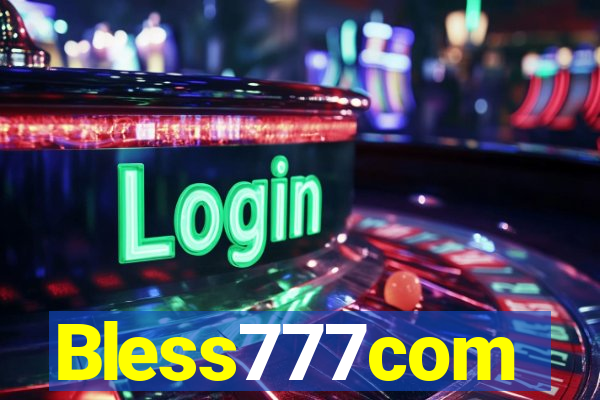 Bless777com