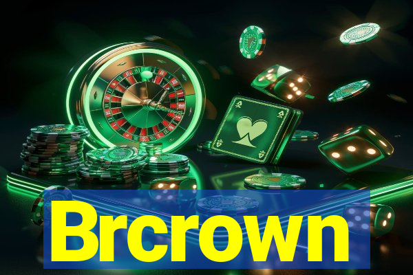 Brcrown