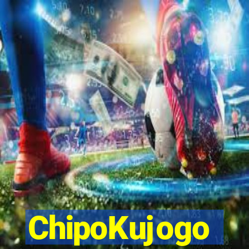 ChipoKujogo