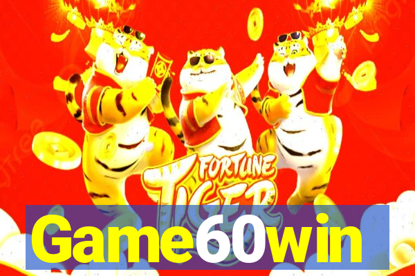 Game60win