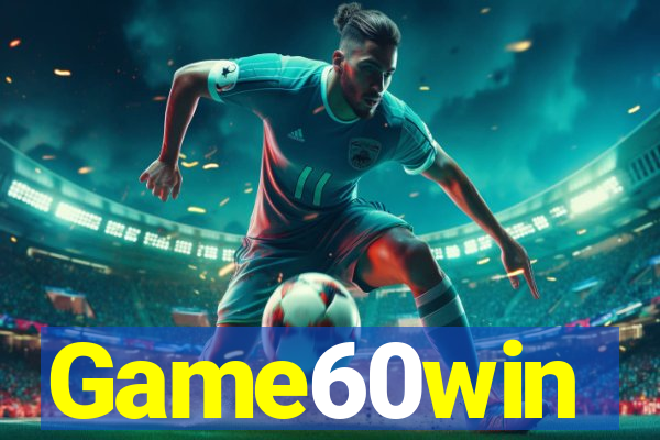 Game60win