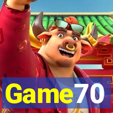 Game70