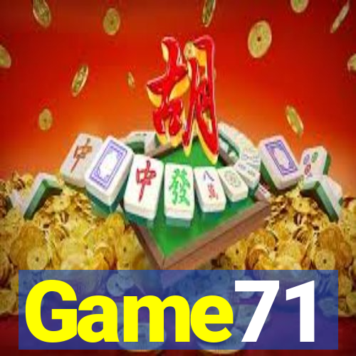 Game71