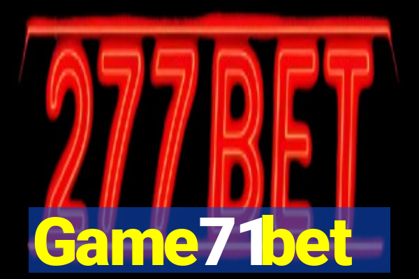 Game71bet