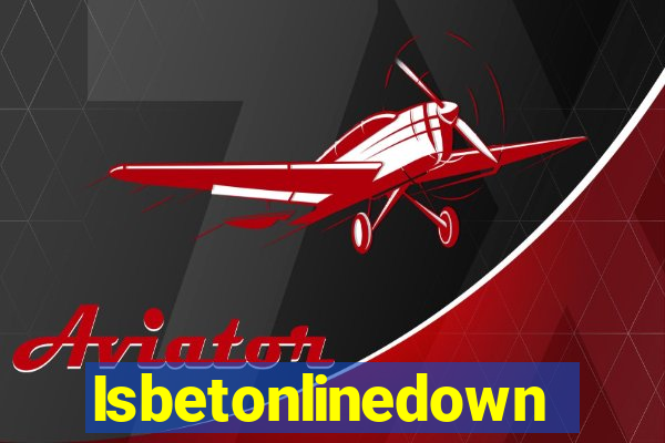 Isbetonlinedown