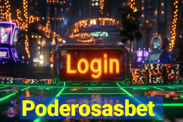Poderosasbet