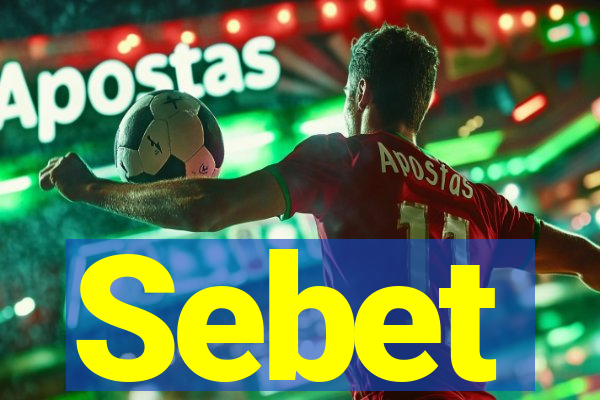 Sebet
