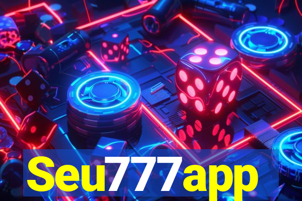 Seu777app