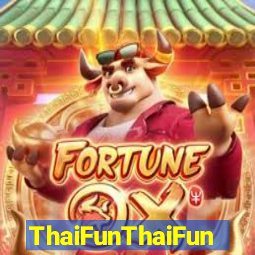 ThaiFunThaiFun