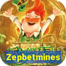 Zepbetmines