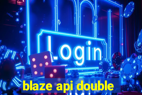 blaze api double